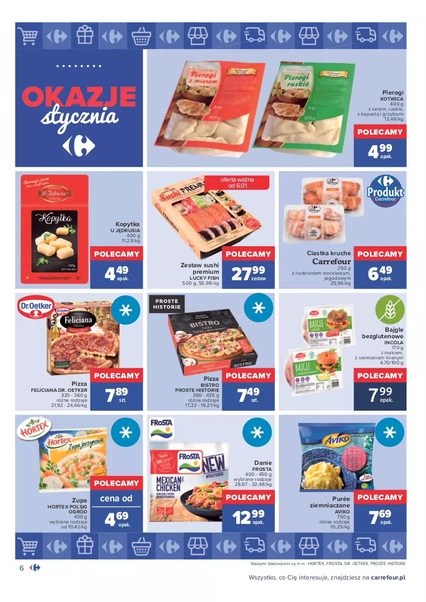 Gazetka promocyjna Carrefour - Gazetka Carrefour Okazje stycznia - ważna 03.01 do 31.01.2022 - strona 6 - produkty: Bajgle, Ciastka, Dr. Oetker, Feliciana, Frosta, Hortex, Kapustą, Kopytka, Ogród, Pierogi, Pizza, Pur, Ser, Sushi, Zupa