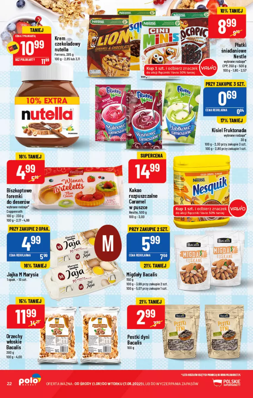 Gazetka promocyjna PoloMarket - Gazetka pomocyjna - ważna 01.06 do 07.06.2022 - strona 22 - produkty: Danio, Deser, Ferrero, Foremki, Jaja, Kakao, Kisiel, Migdały, Nutella, Orzechy włoskie, Pestki dyni, Ser