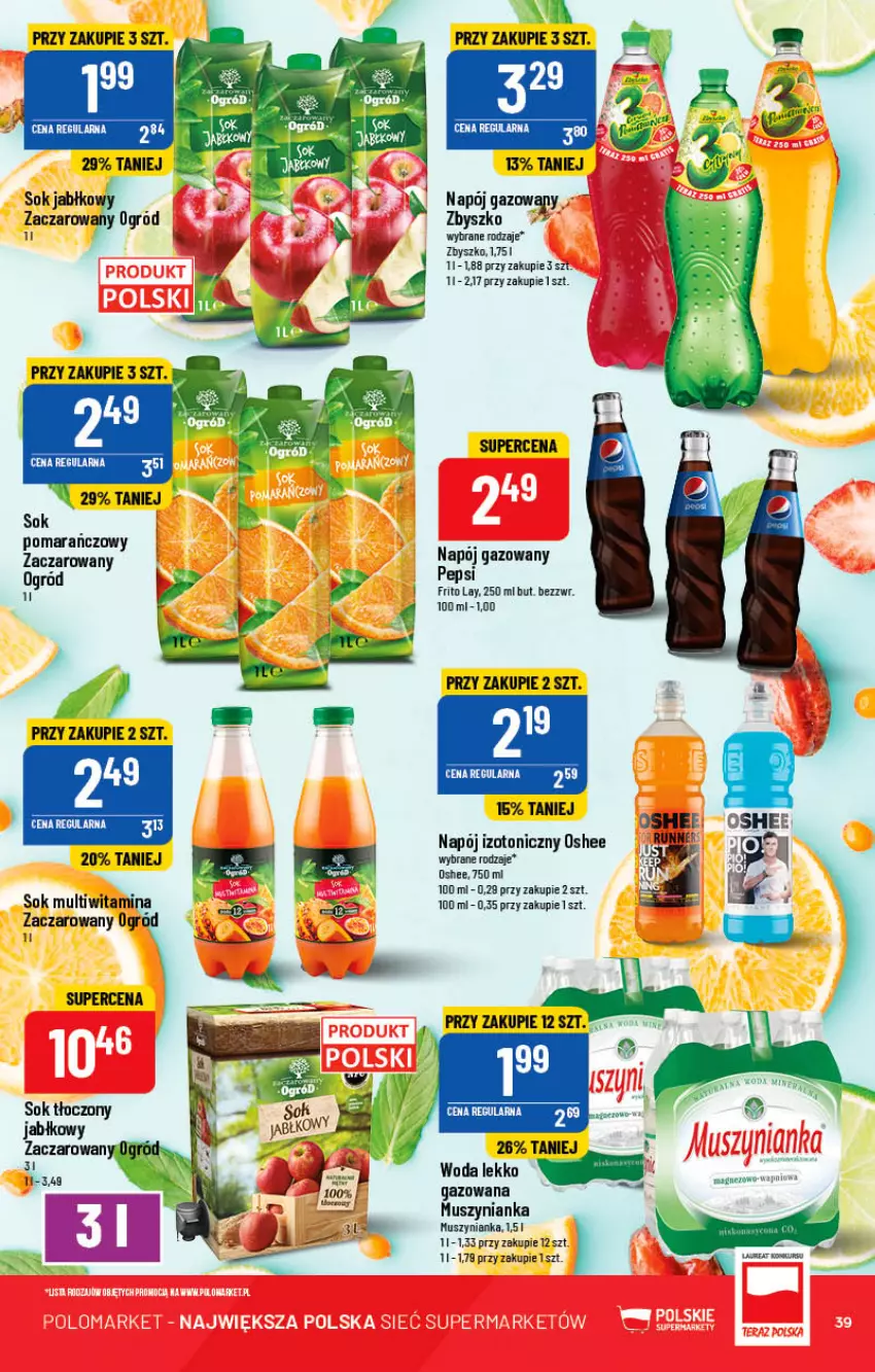 Gazetka promocyjna PoloMarket - Gazetka pomocyjna - ważna 01.06 do 07.06.2022 - strona 39 - produkty: Fa, Laur, Mus, Muszynianka, Napój, Napój gazowany, Napój izotoniczny, Ogród, Oshee, Pepsi, Sok, Sok pomarańczowy, Woda