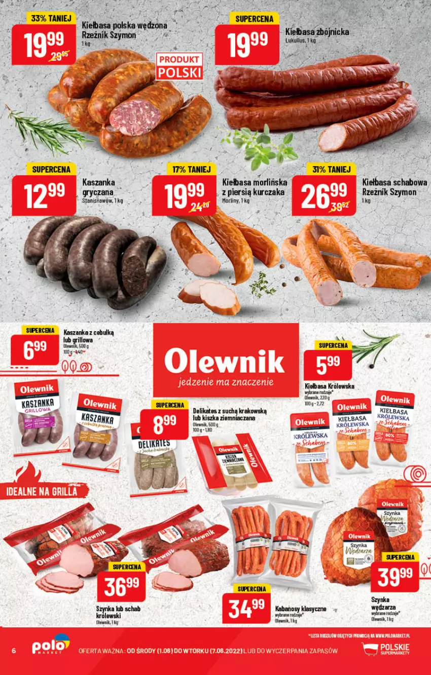 Gazetka promocyjna PoloMarket - Gazetka pomocyjna - ważna 01.06 do 07.06.2022 - strona 6 - produkty: Kasza, Kaszanka, Kiełbasa, Kurczak, Morliny, Olewnik