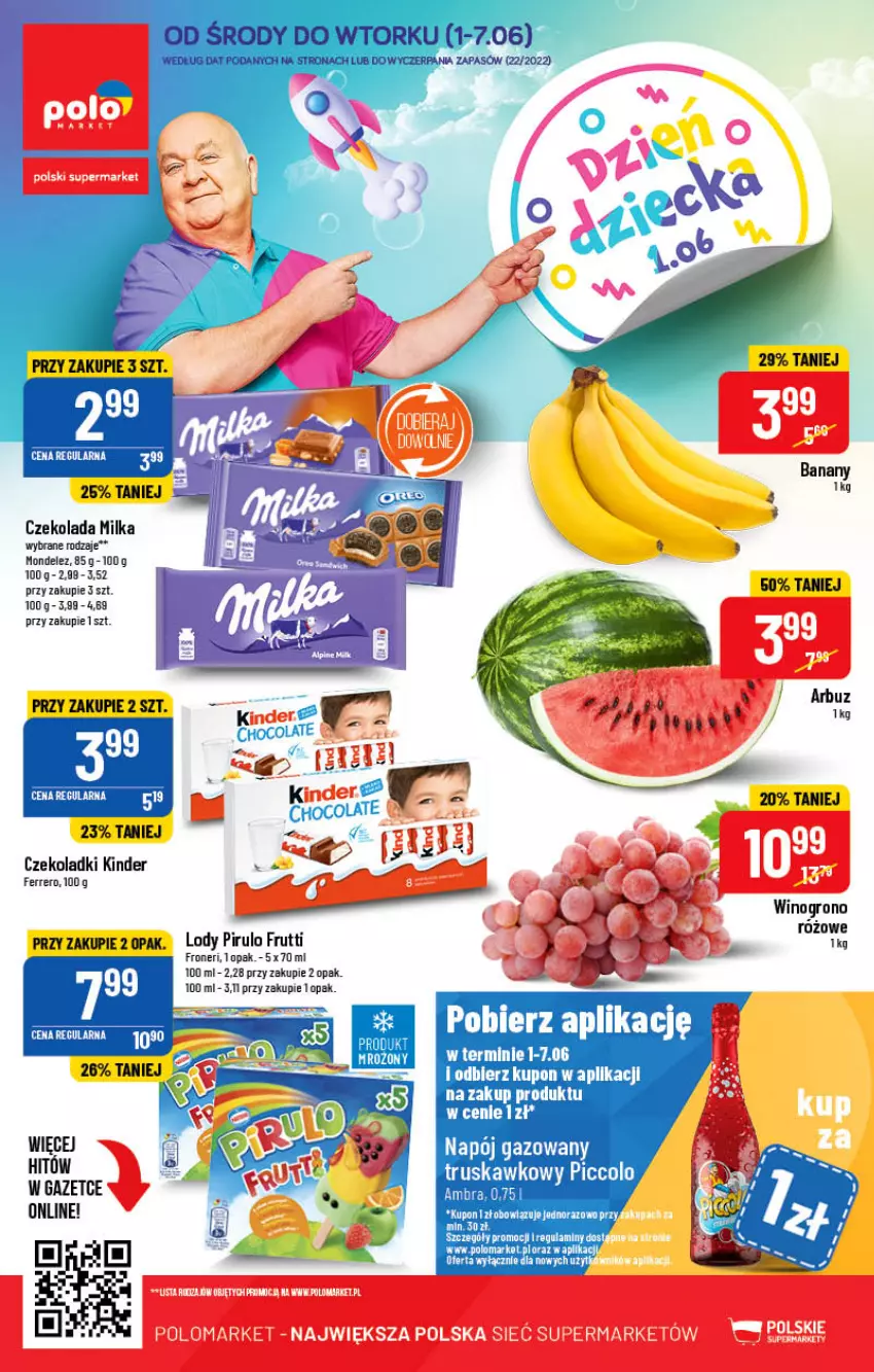 Gazetka promocyjna PoloMarket - Gazetka pomocyjna - ważna 01.06 do 07.06.2022 - strona 62 - produkty: Banany, Czekolada, Ferrero, Kinder, Lody, Milka, Napój, Napój gazowany, Wino