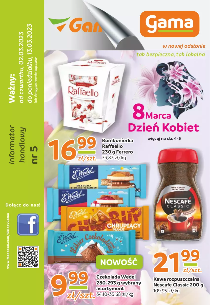 Gazetka promocyjna Gama - Gazetka Gama - ważna 13.03.2023 do 02.03.2024 - strona 1 - produkty: Czekolada, Fa, Ferrero, Kawa, Kawa rozpuszczalna, O nas, Piec, Raffaello