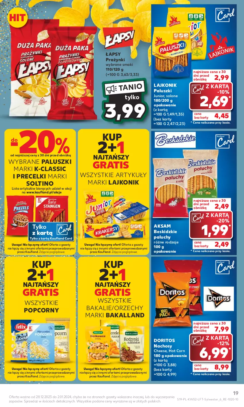 Gazetka promocyjna Kaufland - Gazetka tygodnia - ważna 28.12.2023 do 02.01.2024 - strona 19 - produkty: Aksam, Bakalland, Beskidzki, Gra, Lajkonik, Popcorn, Precelki, Soltino, Waga