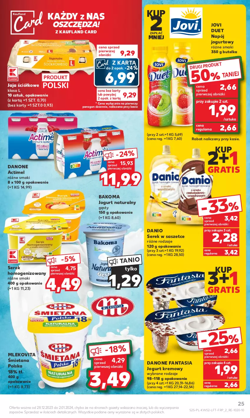 Gazetka promocyjna Kaufland - Gazetka tygodnia - ważna 28.12.2023 do 02.01.2024 - strona 25 - produkty: Actimel, Bakoma, Danio, Danone, Danone Fantasia, Fa, Fanta, Gra, Jaja, Jogurt, Jogurt naturalny, Mleko, Mlekovita, Napój, Napój jogurtowy, Ser, Serek, Serek homogenizowany