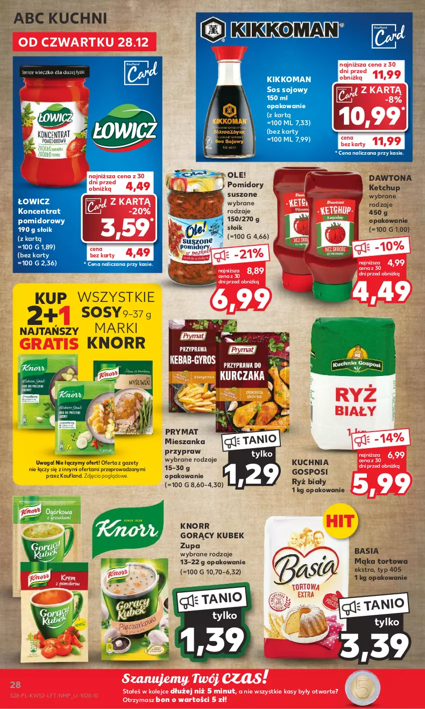 Gazetka promocyjna Kaufland - Gazetka tygodnia - ważna 28.12.2023 do 02.01.2024 - strona 28 - produkty: Basia, Dawtona, Gra, Ketchup, Knorr, Koncentrat pomidorowy, Kubek, Kuchnia, Mąka, Mąka tortowa, Ole!, Olej, Pomidory, Prymat, Ryż, Ryż biały, Sos, Sos sojowy, Waga, Zupa