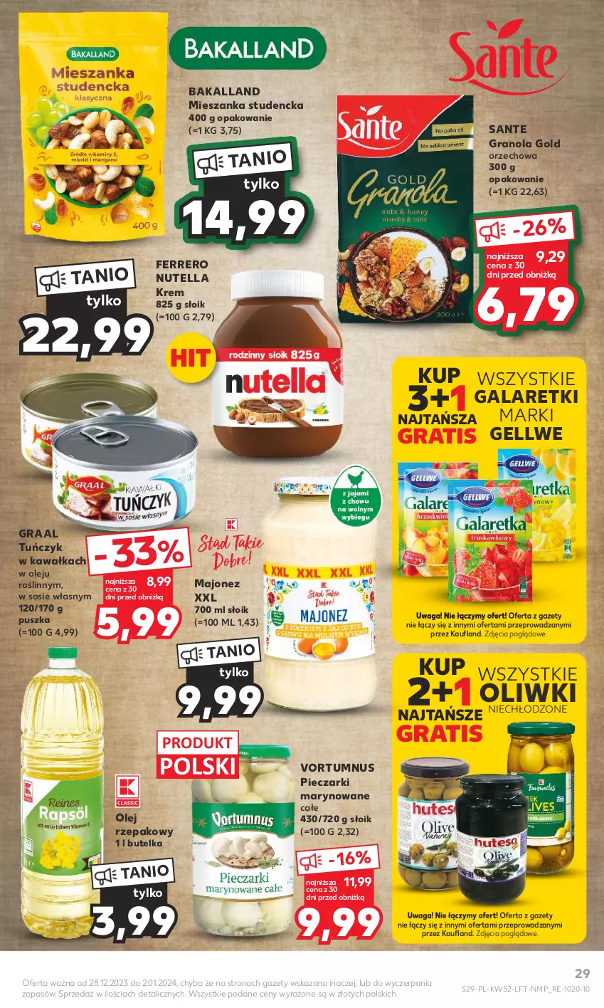 Gazetka promocyjna Kaufland - Gazetka tygodnia - ważna 28.12.2023 do 02.01.2024 - strona 29 - produkty: Bakalland, Ferrero, Gala, Galaretki, Gra, Graal, Granola, Kawa, Majonez, Mieszanka studencka, Nutella, Olej, Olej rzepakowy, Oliwki, Piec, Sante, Sos, Tuńczyk, Waga