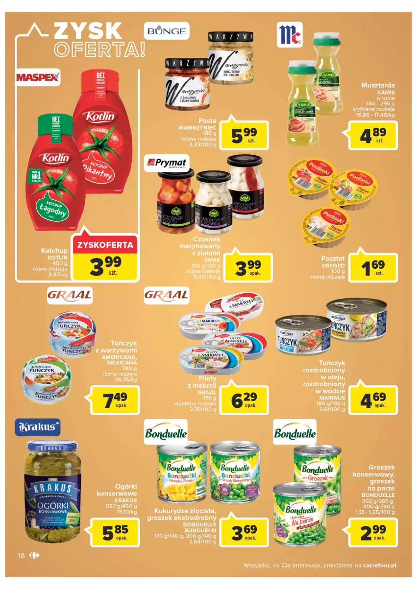 Gazetka promocyjna Carrefour - Gazetka Carrefour Zyskoteka - ważna 27.09 do 01.10.2022 - strona 18 - produkty: Bonduelle, Czosnek, Gra, Graal, Groszek, Kamis, Ketchup, Kotlin, Krakus, Kukurydza, Mus, Musztarda, Ogórki konserwowe, Olej, Pasztet, Ser, Tuńczyk, Warzywa