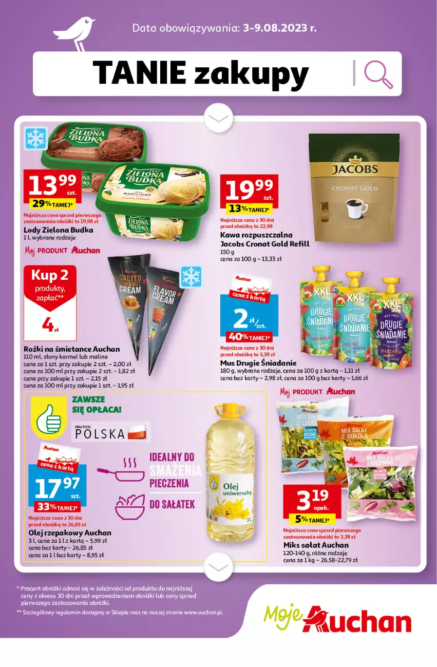 Gazetka promocyjna Auchan - Gazetka Tanie Zakupy Moje Auchan - ważna 03.08 do 09.08.2023 - strona 1 - produkty: Jacobs, Kawa, Kawa rozpuszczalna, Lody, Mus, Olej, Olej rzepakowy, Piec, Sałat, Zielona Budka