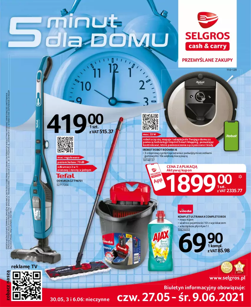 Gazetka promocyjna Selgros - Katalog Sprzątanie - ważna 27.05 do 09.06.2021 - strona 1 - produkty: Ajax, Fa, IRobot, Kije, LG, Mop, Odkurzacz, Rama, Robot, Roomba, Szczotka, Top, Tran, Wiadro