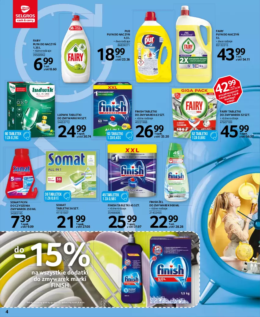 Gazetka promocyjna Selgros - Katalog Sprzątanie - ważna 27.05 do 09.06.2021 - strona 4 - produkty: Fa, Fairy, Finish, Ludwik, Pur, Somat, Tablet, Tabletki do zmywarki, Zmywarki