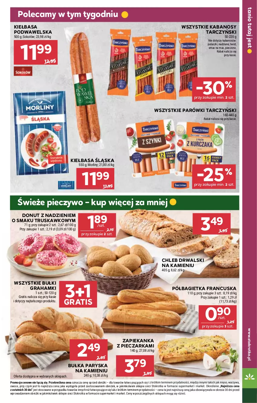 Gazetka promocyjna Stokrotka - Supermarket - ważna 13.08 do 20.08.2025 - strona 13 - produkty: Bagietka, Bułka, Chleb, Donut, Gra, Kabanos, Kiełbasa, Kiełbasa podwawelska, Kiełbasa śląska, Mięso, Morliny, Owoce, Parówki, Piec, Pieczarka, Pieczywo, Półbagietka, Sok, Sokołów, Tarczyński, Warzywa, Wawel, Zapiekanka