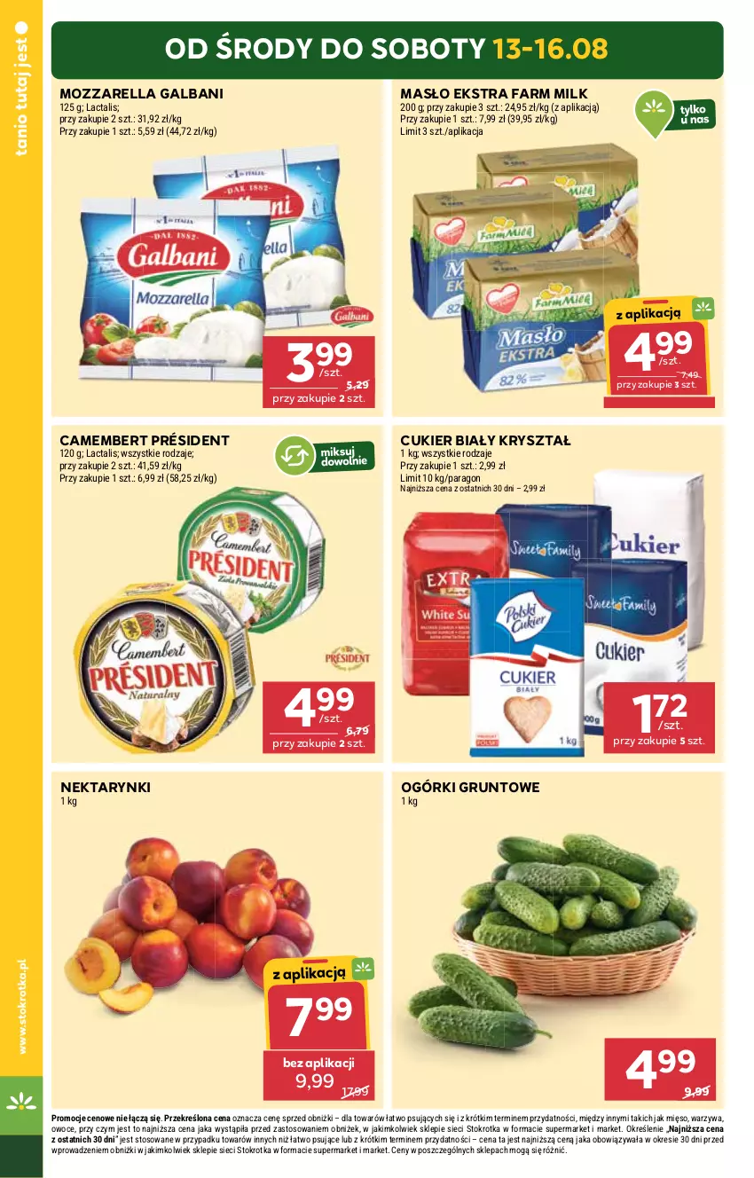 Gazetka promocyjna Stokrotka - Supermarket - ważna 13.08 do 20.08.2025 - strona 4 - produkty: Camembert, Cukier, Fa, Farm Milk, Galbani, Grunt, Masło, Mięso, Mozzarella, Nektar, Owoce, Président, Warzywa