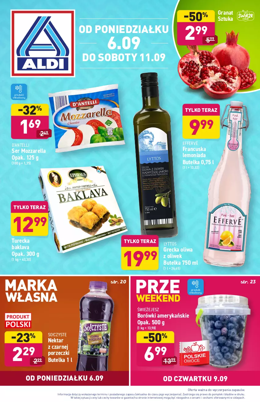 Gazetka promocyjna Aldi - SUPER SMACZNE OKAZJE - ważna 06.09 do 11.09.2021 - strona 1 - produkty: Gra, Granat, Lemoniada, Mozzarella, Nektar, Oliwa z oliwek, Por, Ser, Tera