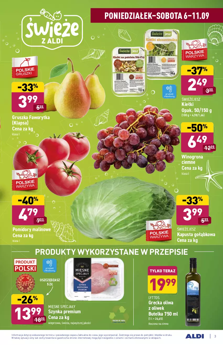 Gazetka promocyjna Aldi - SUPER SMACZNE OKAZJE - ważna 06.09 do 11.09.2021 - strona 3 - produkty: Fa, Gruszki, Kiełki, Mięsne specjały, Oliwa z oliwek, Pomidory, Szynka, Szynka premium, Tera, Wino, Winogrona