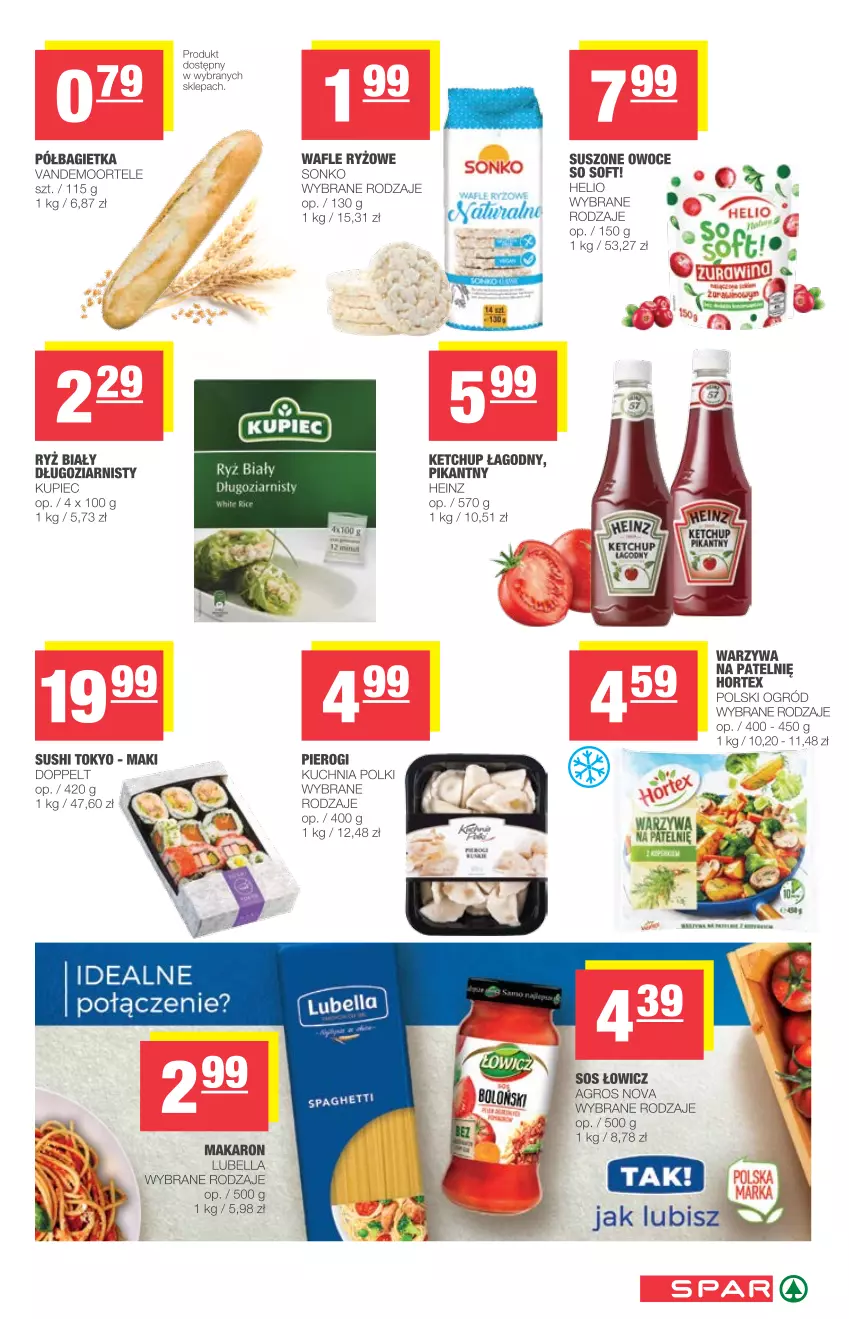 Gazetka promocyjna Spar - Spar - ważna 19.05 do 25.05.2021 - strona 5 - produkty: Bagietka, Bell, Bella, Heinz, Helio, Hortex, Ketchup, Kuchnia, Kupiec, Lubella, Makaron, Ogród, Owoce, Piec, Pierogi, Ryż, Ryż biały, Sonko, Sushi, Wafle, Warzywa