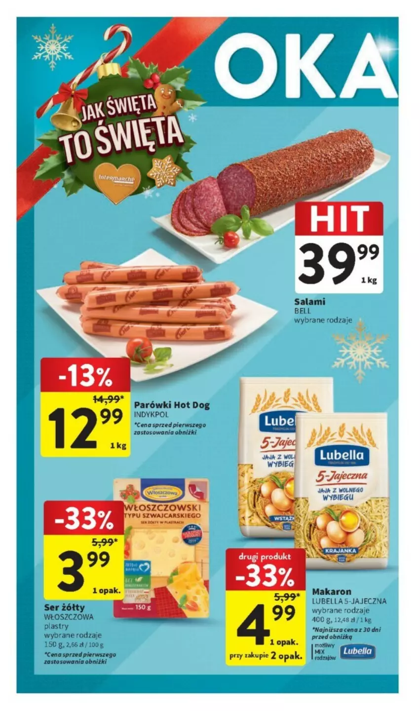 Gazetka promocyjna Intermarche - ważna 07.12 do 13.12.2023 - strona 41 - produkty: Bell, Bella, Hot dog, Jaja, Lubella, Makaron, Parówki, Parówki hot dog, Salami, Ser