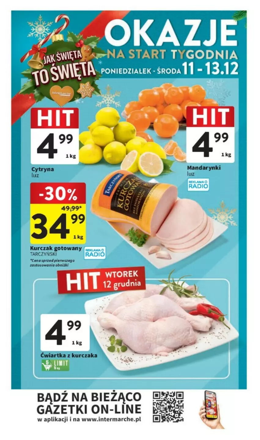 Gazetka promocyjna Intermarche - ważna 07.12 do 13.12.2023 - strona 43 - produkty: Kurczak, Kurczak gotowany, Tarczyński