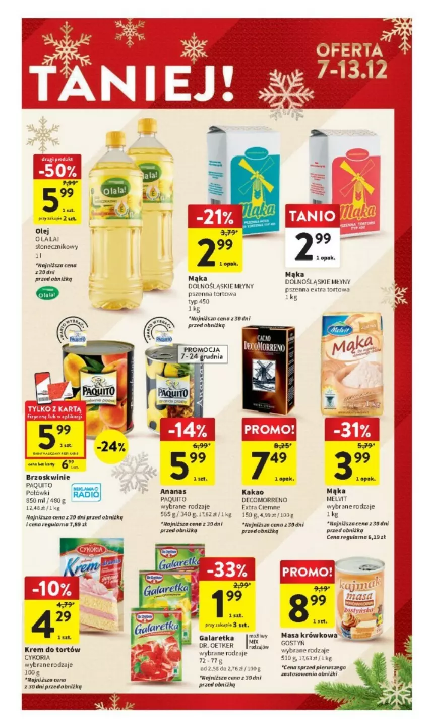 Gazetka promocyjna Intermarche - ważna 07.12 do 13.12.2023 - strona 46 - produkty: Ananas, Brzoskwinie, Gala, Galaretka, Kakao, Krem do tortów, Mąka, Melvit, Olej, Rama, Sos