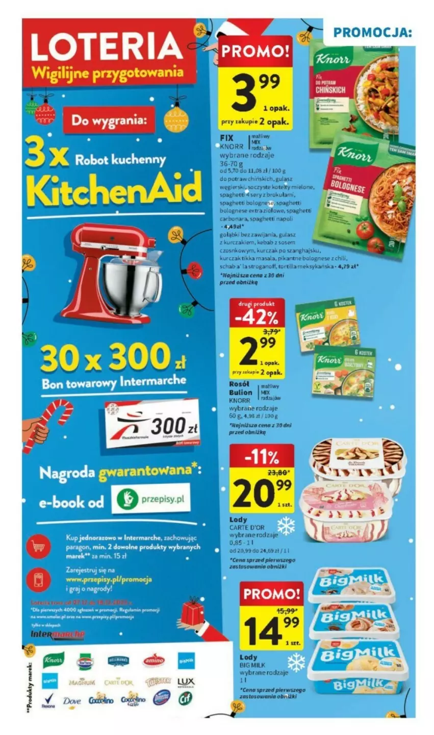 Gazetka promocyjna Intermarche - ważna 07.12 do 13.12.2023 - strona 8 - produkty: Big Milk, Bulion, Carte d'Or, Dove, Knorr, Lion, Lody, Rosół, Tortilla