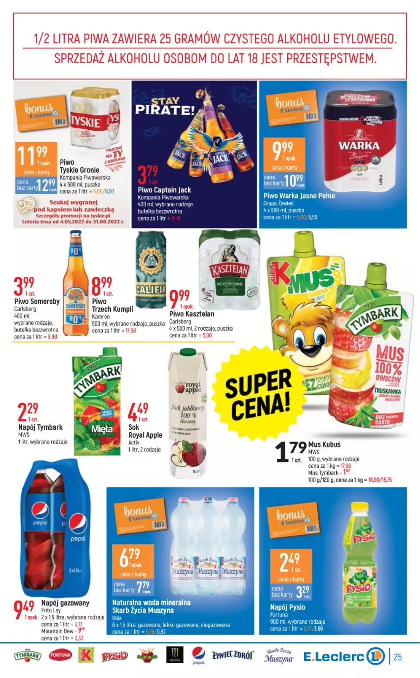 Gazetka promocyjna E Leclerc - ważna 04.05 do 14.05.2022 - strona 25 - produkty: Carlsberg, Kaki, Kasztelan, Kubuś, Mus, Napój, Napój gazowany, Pepsi, Piwo, Sok, Somersby, Szyna, Tymbark, Tyskie, Warka, Woda, Woda mineralna