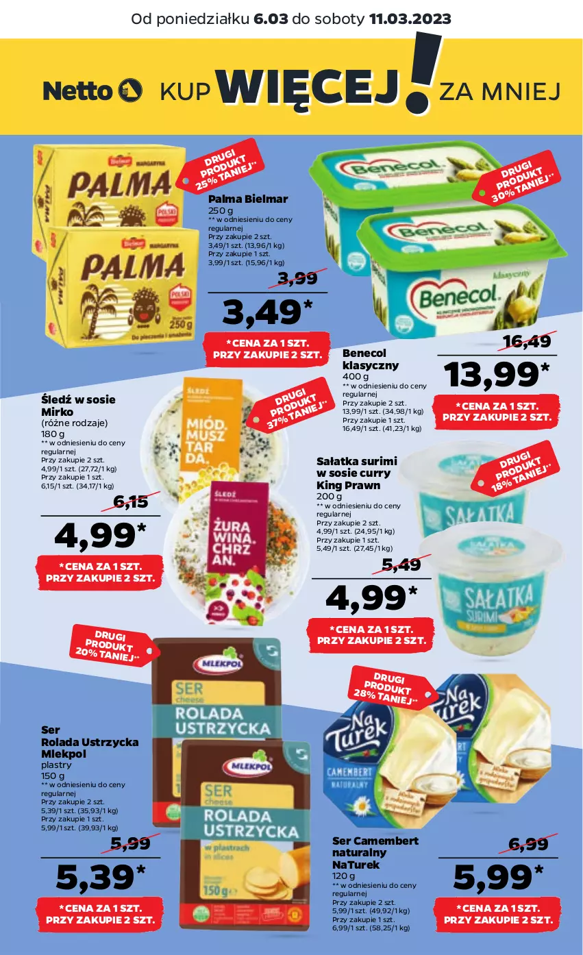 Gazetka promocyjna Netto - Artykuły spożywcze - ważna 06.03 do 11.03.2023 - strona 11 - produkty: Benecol, Camembert, NaTurek, Palma, Rolada, Rolada Ustrzycka, Sałat, Sałatka, Ser, Sos, Surimi