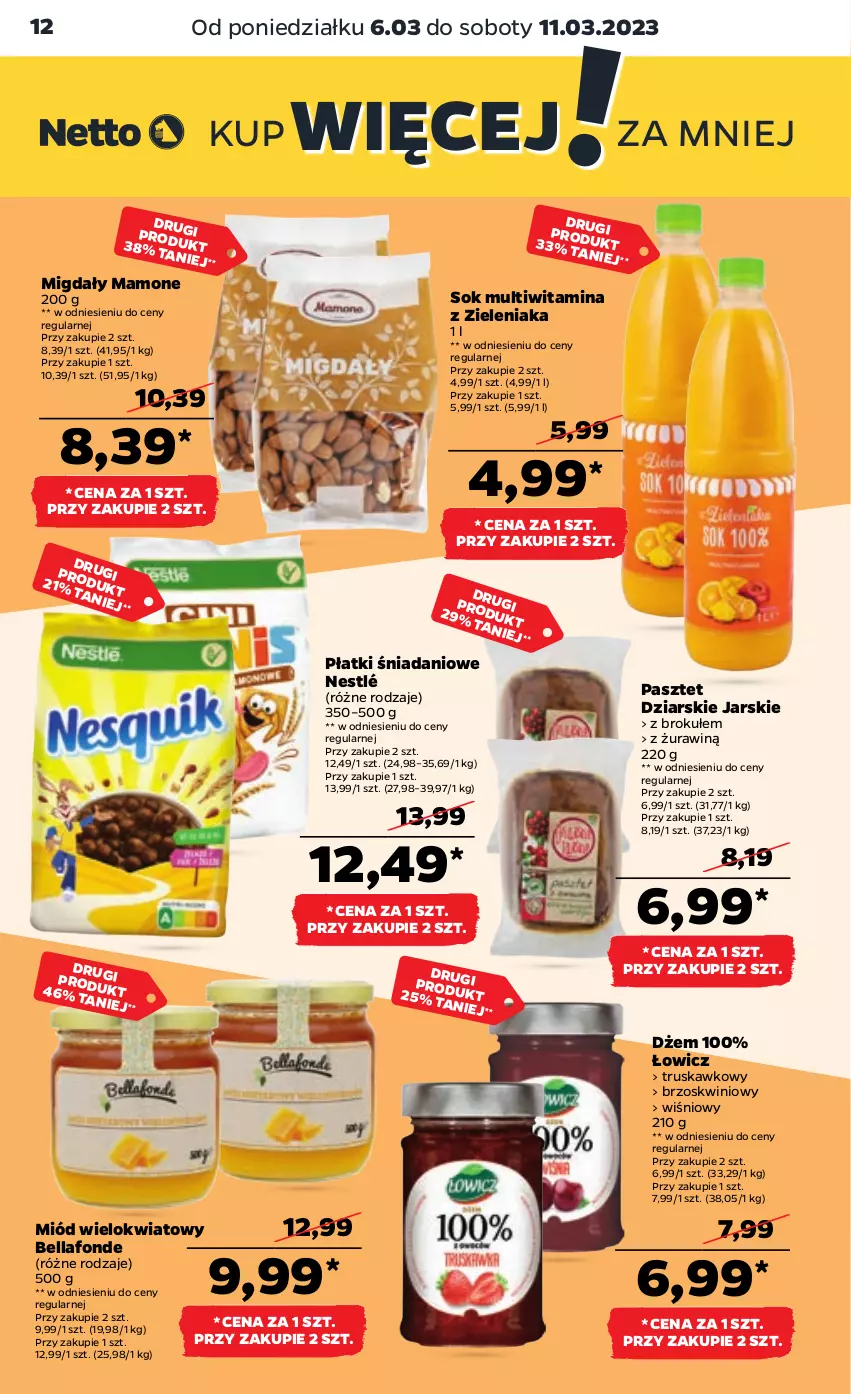 Gazetka promocyjna Netto - Artykuły spożywcze - ważna 06.03 do 11.03.2023 - strona 12 - produkty: Bell, Bella, Danio, Dżem, Migdały, Miód, Nestlé, Nike, Pasztet, Sok