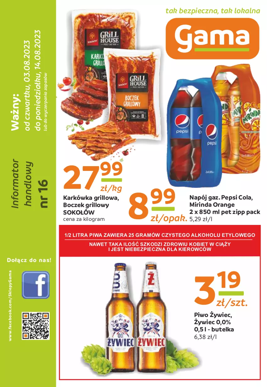 Gazetka promocyjna Gama - Gazetka Gama - ważna 14.08.2023 do 03.08.2024 - strona 1 - produkty: Boczek, Fa, Gra, Grill, Mirinda, Napój, O nas, Pepsi, Piec, Piwa, Piwo, Sok, Sokołów