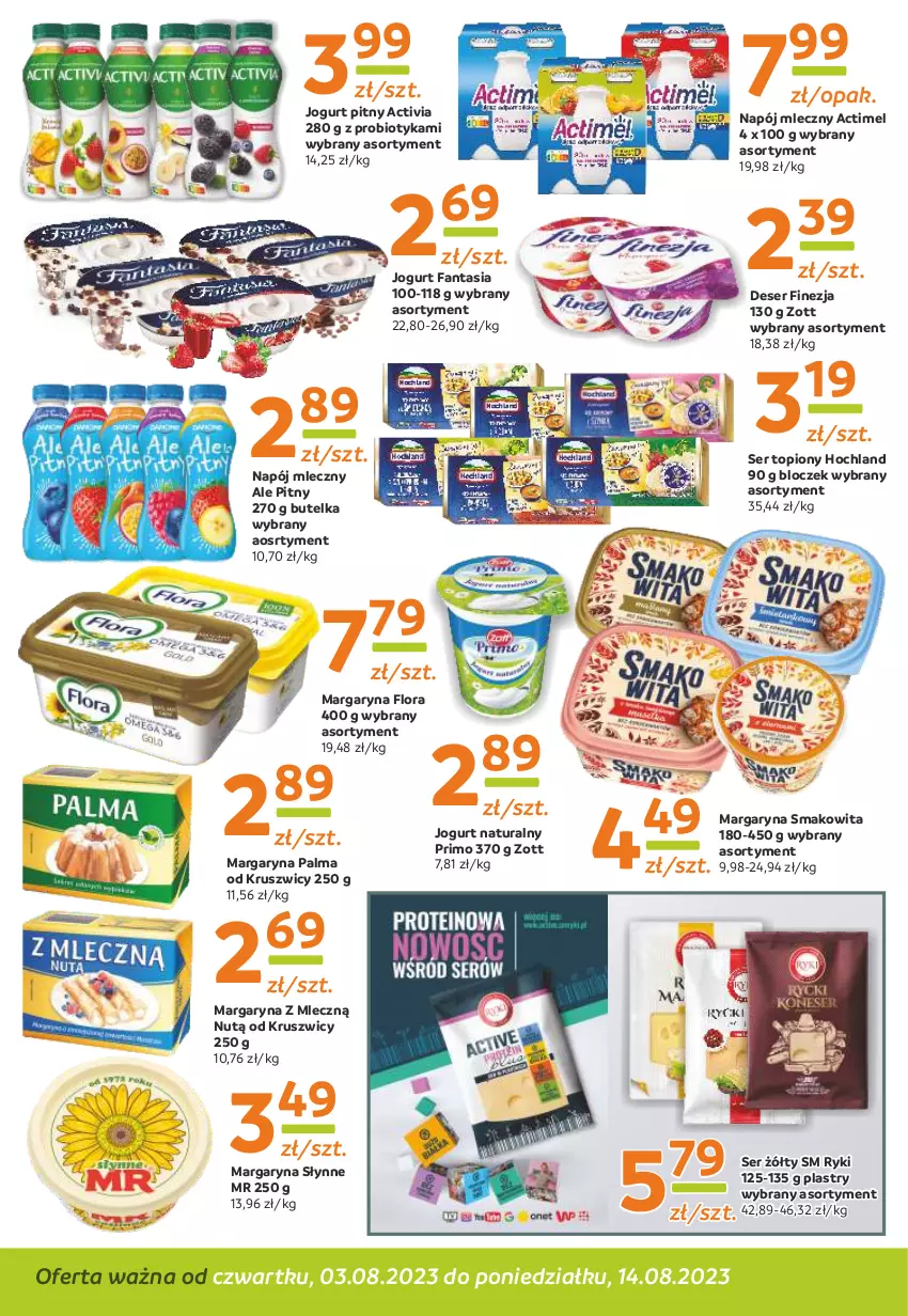 Gazetka promocyjna Gama - Gazetka Gama - ważna 14.08.2023 do 03.08.2024 - strona 6 - produkty: Actimel, Activia, Deser, Fa, Fanta, Flora, Hochland, Jogurt, Jogurt naturalny, Jogurt pitny, Margaryna, Napój, Napój mleczny, Palma, Probiotyk, Ser, Ser topiony, Słynne, Smakowita, Top, Zott