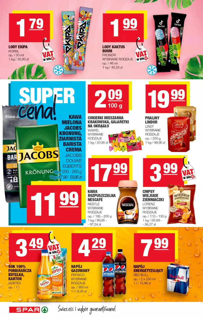 Gazetka promocyjna Spar - Spar - ważna 12.06 do 22.06.2022 - strona 6 - produkty: Chipsy, Cukier, Cukierki, Gala, Galaretki, Hortex, Kaktus, Kawa, Kawa rozpuszczalna, Lindor, Lindt, Lody, Lorenz, Napój, Pepsi, Praliny, Red Bull, Sok, Wawel