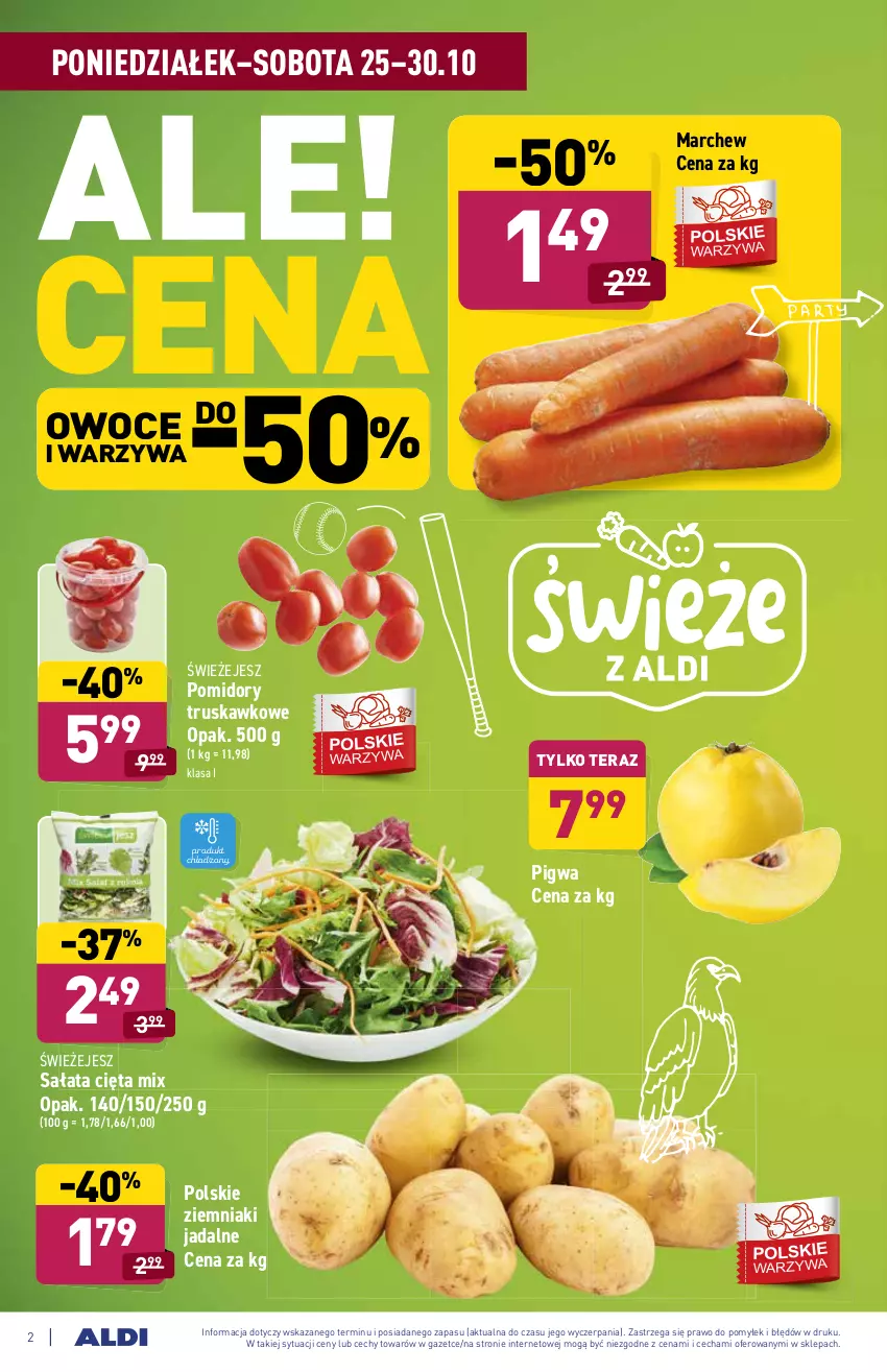 Gazetka promocyjna Aldi - Katalog spożywczy - ważna 25.10 do 30.10.2021 - strona 2 - produkty: Owoce, Pomidory, Sałat, Tera, Warzywa, Ziemniaki