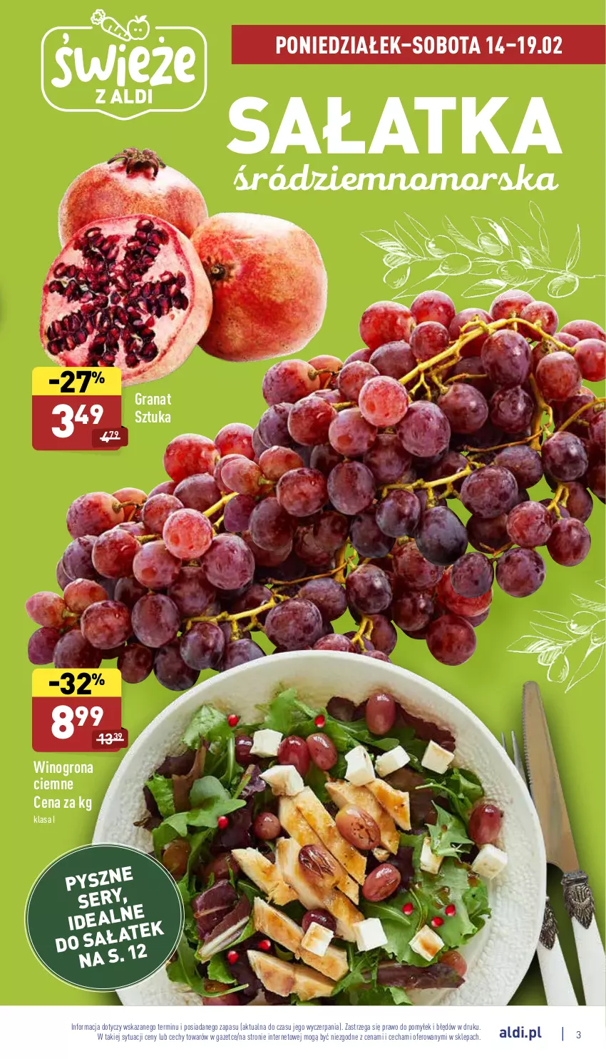 Gazetka promocyjna Aldi - Katalog spożywczy - ważna 14.02 do 19.02.2022 - strona 3 - produkty: Gra, Granat, Sałat, Sałatka, Ser, Wino, Winogrona