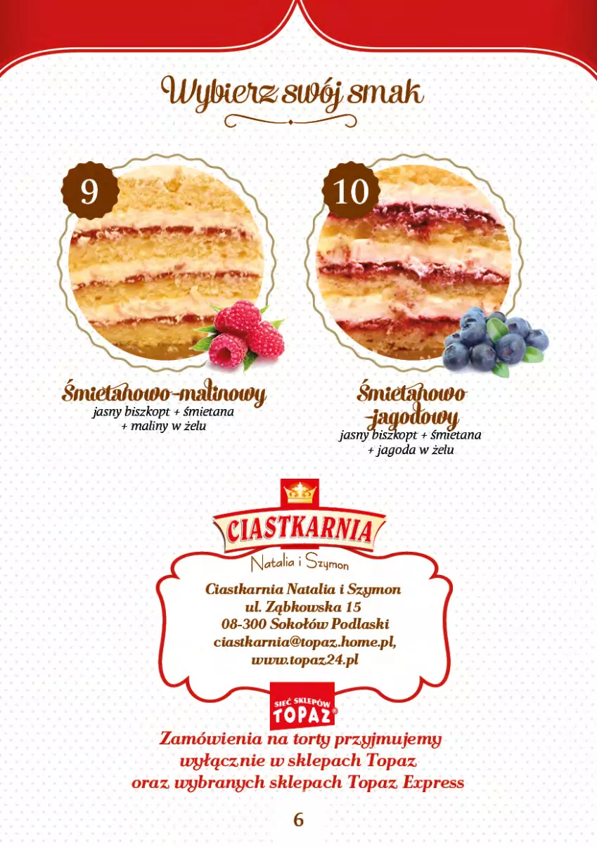 Gazetka promocyjna Topaz - Gazetka - ważna 27.04 do 31.12.2026 - strona 6 - produkty: Ciastka, Maliny, Podlaski, Sok, Sokołów, Top