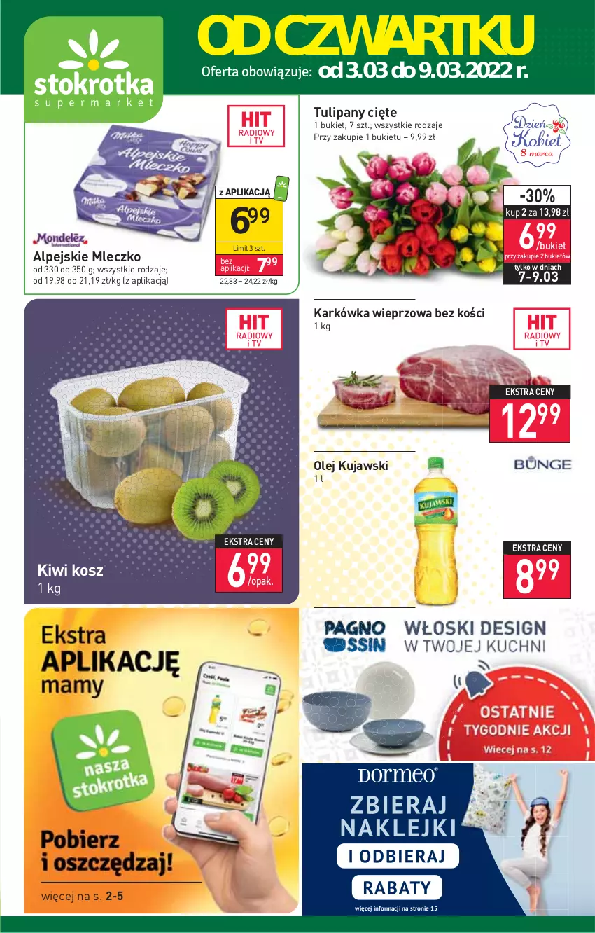 Gazetka promocyjna Stokrotka - Supermarket - ważna 03.03 do 09.03.2022 - strona 1 - produkty: Bukiet, Karkówka wieprzowa, Kiwi, Kosz, Kujawski, Mleczko, Olej, Tulipan