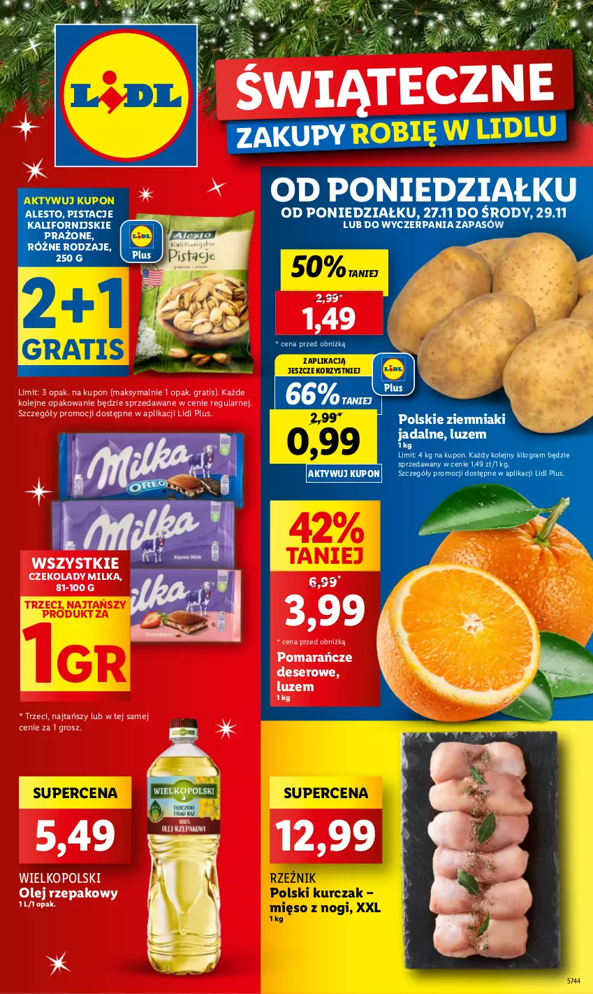 Gazetka promocyjna Lidl - GAZETKA - ważna 27.11 do 29.11.2023 - strona 1 - produkty: Deser, Gra, Kurczak, Mięso, Milka, Olej, Olej rzepakowy, Pistacje, Pomarańcze, Ser, Ziemniaki