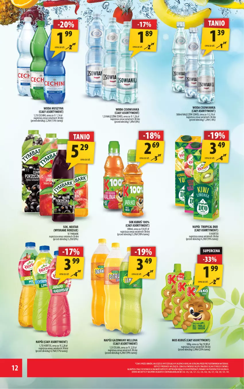Gazetka promocyjna Arhelan - Gazetka - ważna 29.08 do 07.09.2025 - strona 12 - produkty: Cisowianka, Hellena, Hortex, Kubuś, Mus, Napój, Napój gazowany, Nektar, Rum, Sok, Szyna, Tropical, Tymbark, Woda