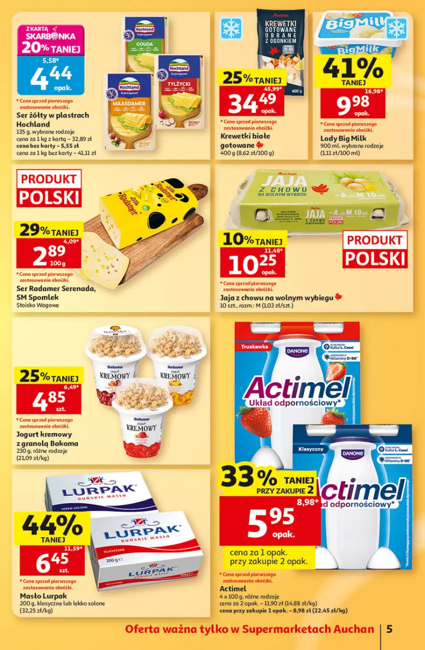 Gazetka promocyjna Auchan - Gazetka 30 Lat Supermarket Auchan - ważna 03.09 do 09.09.2026 - strona 5 - produkty: Actimel, Bakoma, Big Milk, Fa, Gra, Hochland, Jaja, Jogurt, Krewetki, LANA, Lody, Lurpak, Masło, Radamer, Ser