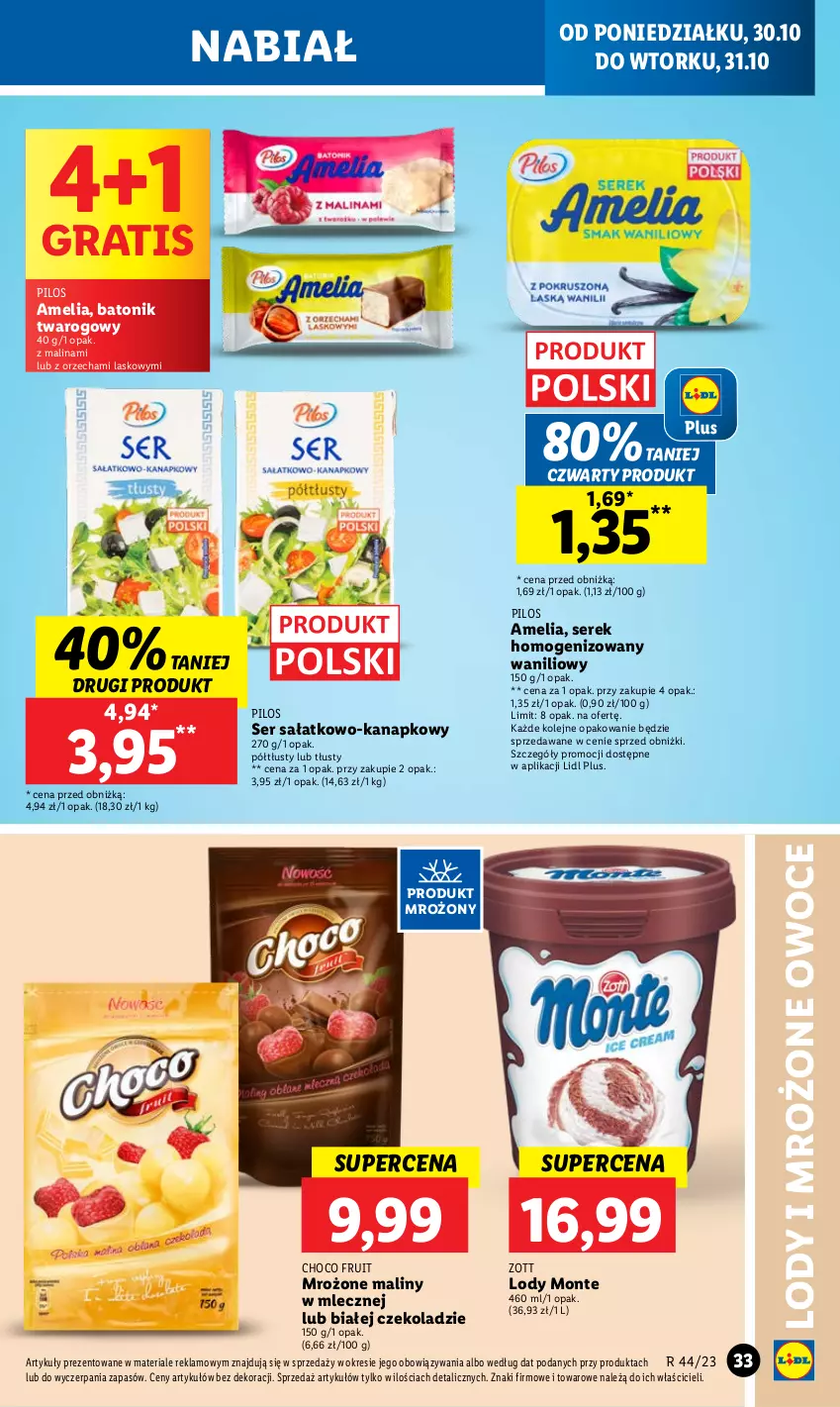 Gazetka promocyjna Lidl - GAZETKA - ważna 30.10 do 31.10.2023 - strona 47 - produkty: Baton, Batonik twarogowy, Gra, Lody, Maliny, Monte, Olej, Owoce, Pilos, Sałat, Ser, Ser sałatkowo-kanapkowy, Serek, Serek homogenizowany, Tonik, Zott