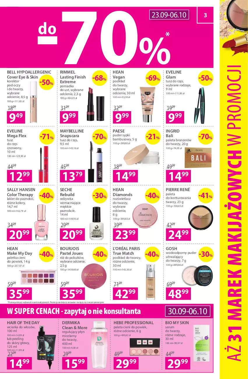 Gazetka promocyjna Hebe - Gazetka - ważna 23.09 do 06.10.2021 - strona 3 - produkty: Bell, Bell HypoAllergenic, Bourjois, Bronzer, Dermika, Eveline, Finish, Gosh, GRID, L’Oréal, Lakier, Lakier do paznokci, Makijaż, Maybelline, Odżywka, PAESE, Paleta, Paletka cieni, Peeling, Pierre René, Płyn micelarny, Podkład, Podkład do twarzy, Por, Puder, Róż do policzków, Rozświetlacz, Rum, Sally Hansen, Ser, Serum, Serum do twarzy, Tusz