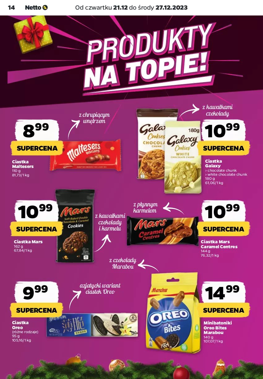 Gazetka promocyjna Netto - Artykuły spożywcze - ważna 21.12 do 27.12.2023 - strona 14 - produkty: Baton, Ciastka, Gala, Kawa, Mars, Oreo, Ser, Stek, Tonik