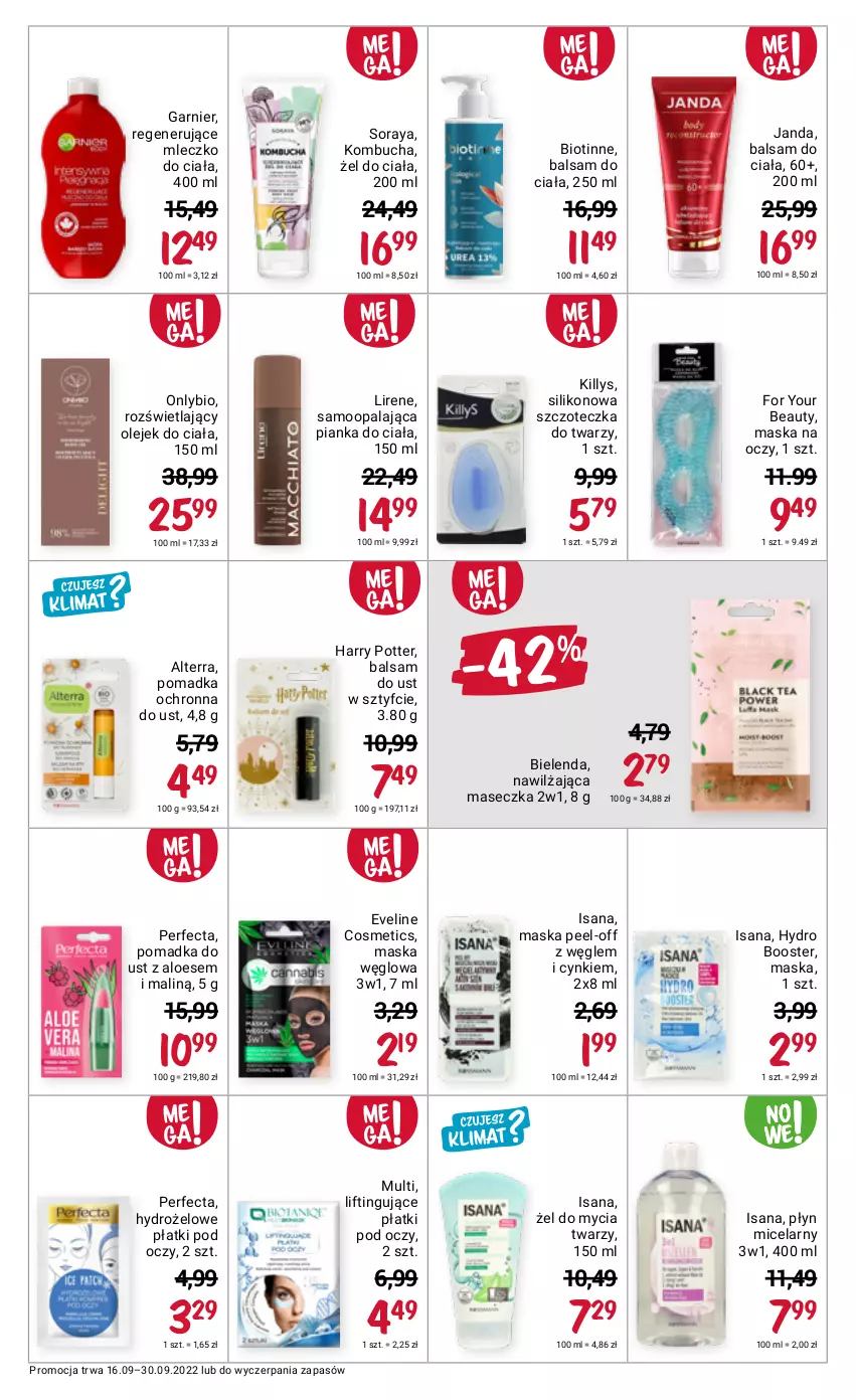 Gazetka promocyjna Rossmann - 16 września - ważna 16.09 do 30.09.2022 - strona 10 - produkty: Alterra, Balsam do ciała, Balsam do ust, Bielenda, Booster, Cynk, Eveline, For Your Beauty, Garnier, Harry Potter, Hydrożelowe płatki pod oczy, Isana, Killys, Lirene, Maska, Mleczko, Mleczko do ciała, Olej, Olejek do ciała, Perfecta, Płyn micelarny, Szczoteczka