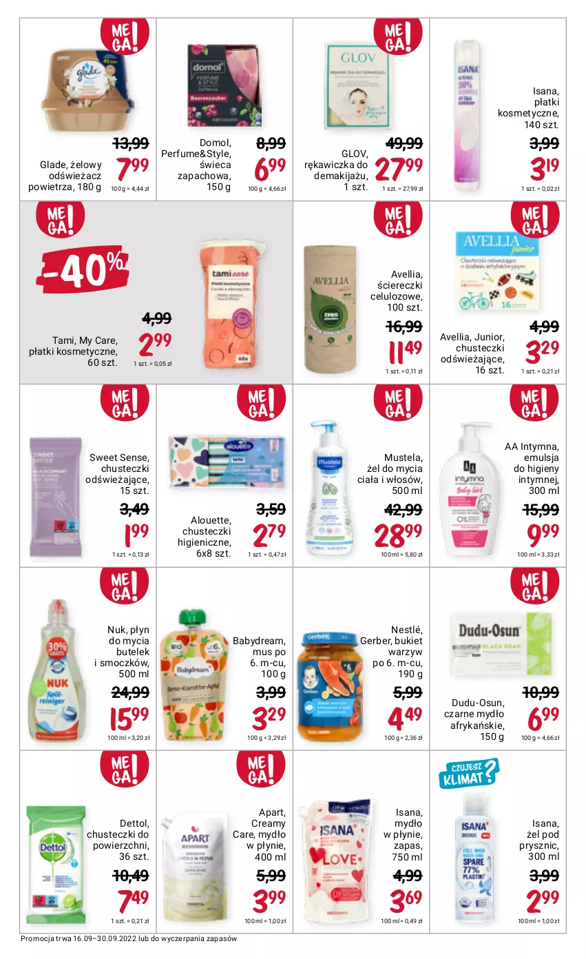 Gazetka promocyjna Rossmann - 16 września - ważna 16.09 do 30.09.2022 - strona 5 - produkty: Alouette, Babydream, Bukiet, Bukiet warzyw, Chusteczki, Dettol, Domol, Emulsja, Gerber, Isana, Makijaż, Mus, Mustela, Mydło, Mydło w płynie, Nestlé, Odświeżacz powietrza, Perfum, Płatki kosmetyczne, Płyn do mycia