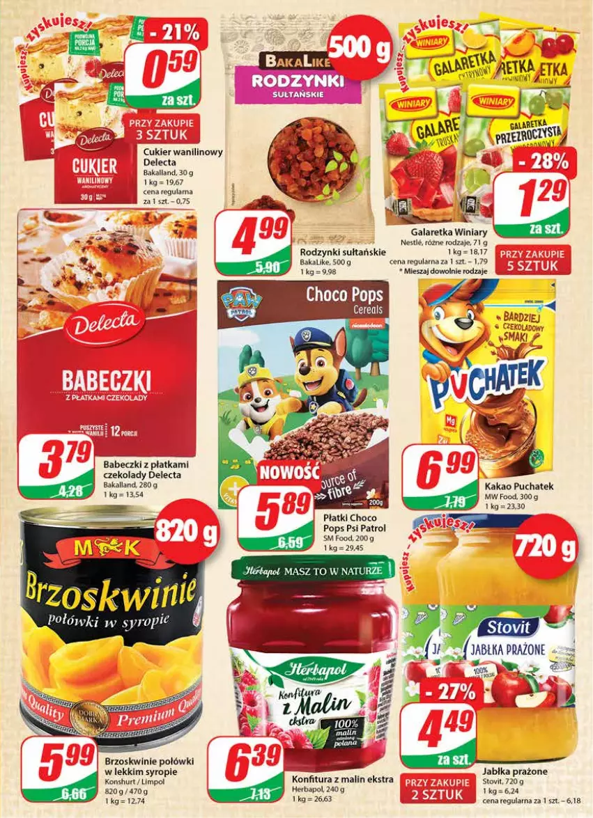 Gazetka promocyjna Dino - Gazetka - ważna 25.05 do 31.05.2022 - strona 7 - produkty: Babeczki, Bakalland, Brzoskwinie, Cukier, Cukier wanilinowy, Delecta, Fa, Gala, Galaretka, Herbapol, Jabłka, Jabłka prażone, Kakao, Konfitura, Psi Patrol, Rodzynki, Syrop, Winiary