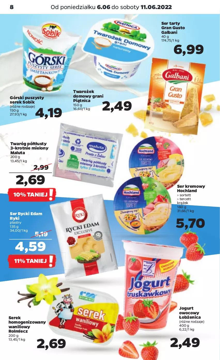 Gazetka promocyjna Netto - Gazetka spożywcza - ważna 06.06 do 11.06.2022 - strona 8 - produkty: Edam, Galbani, Gra, Hochland, Jogurt, Jogurt owocowy, Piątnica, Rolmlecz, Rycki Edam, Ser, Serek, Serek homogenizowany, Twaróg, Twaróg półtłusty