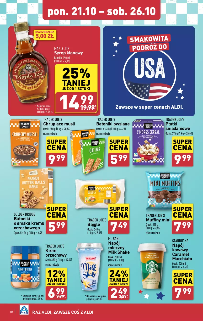 Gazetka promocyjna Aldi - Pełna oferta - ważna 21.10 do 26.10.2024 - strona 18 - produkty: Bajgle, Baton, Chia, Danio, Krem orzechowy, Muffiny, Mus, Napój, Napój mleczny, Smakowita, Syrop, Tonik