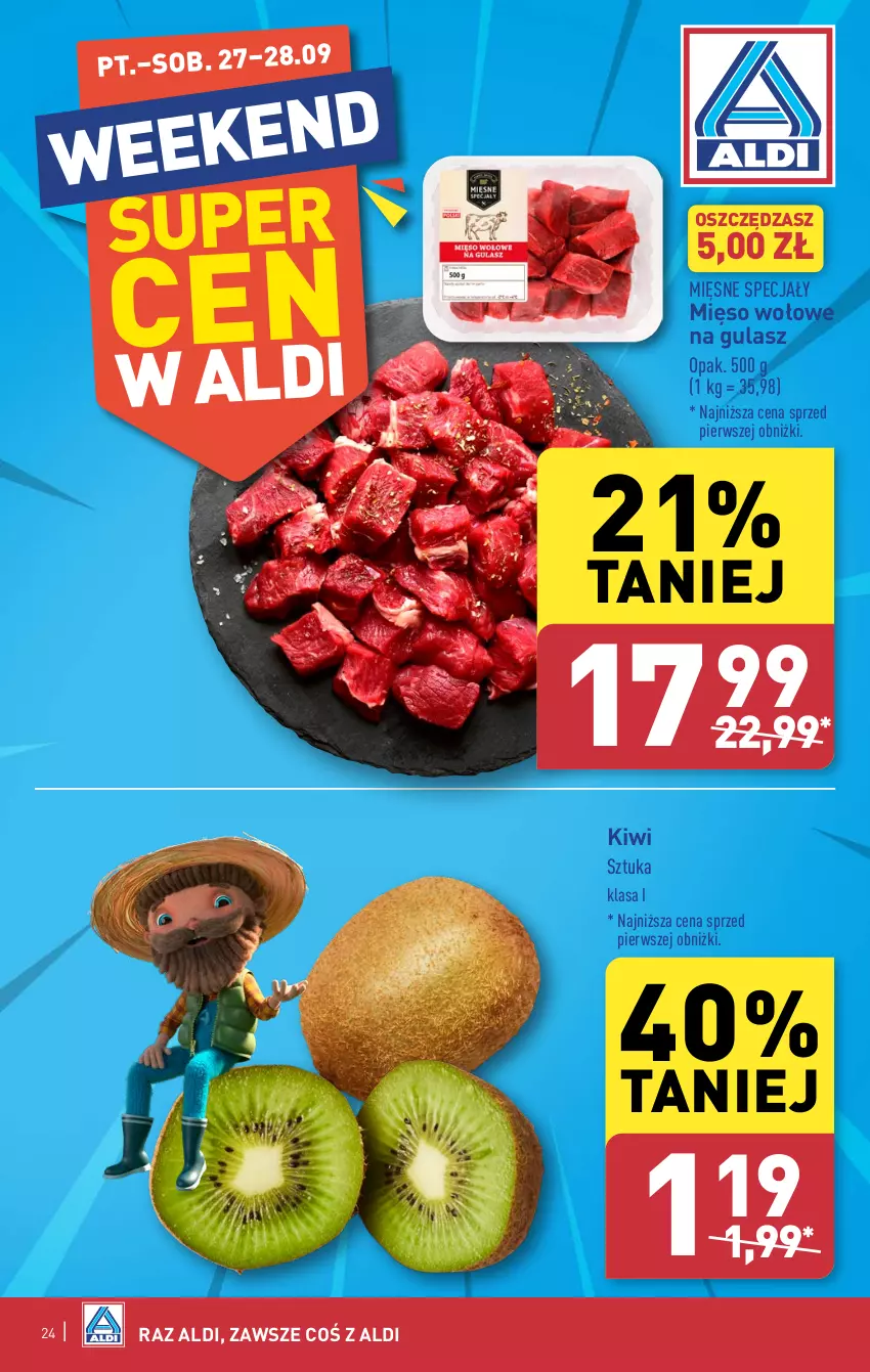 Gazetka promocyjna Aldi - Pełna oferta - ważna 23.09 do 28.09.2024 - strona 24 - produkty: Kiwi, Mięsne specjały, Mięso, Mięso wołowe