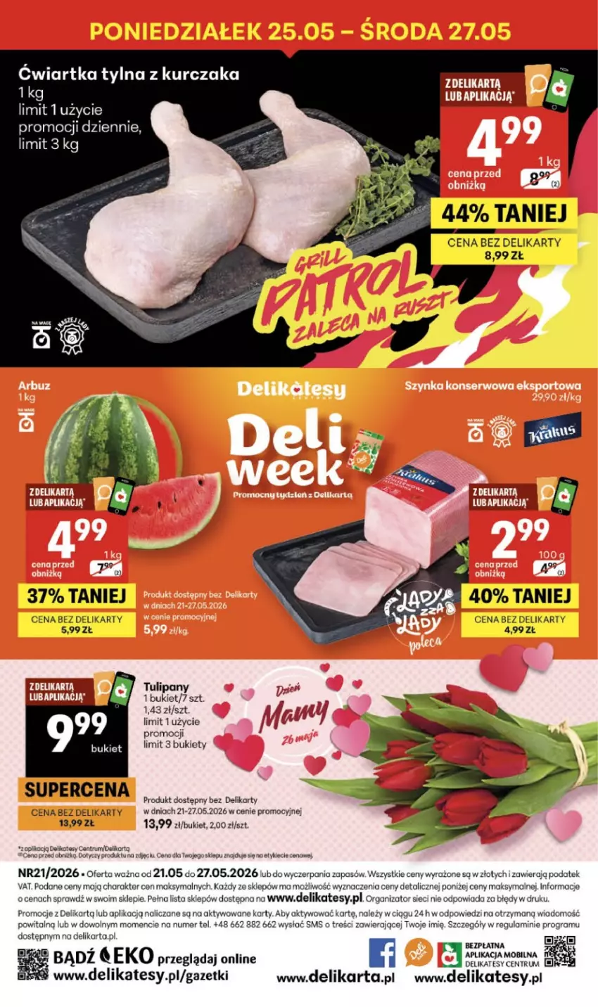 Gazetka promocyjna Delikatesy Centrum - Franczyza DC21 Czwartek - ważna 21.05 do 27.05.2026 - strona 40 - produkty: Bukiet, Gra, HP, Kurczak, Rum, Tulipan