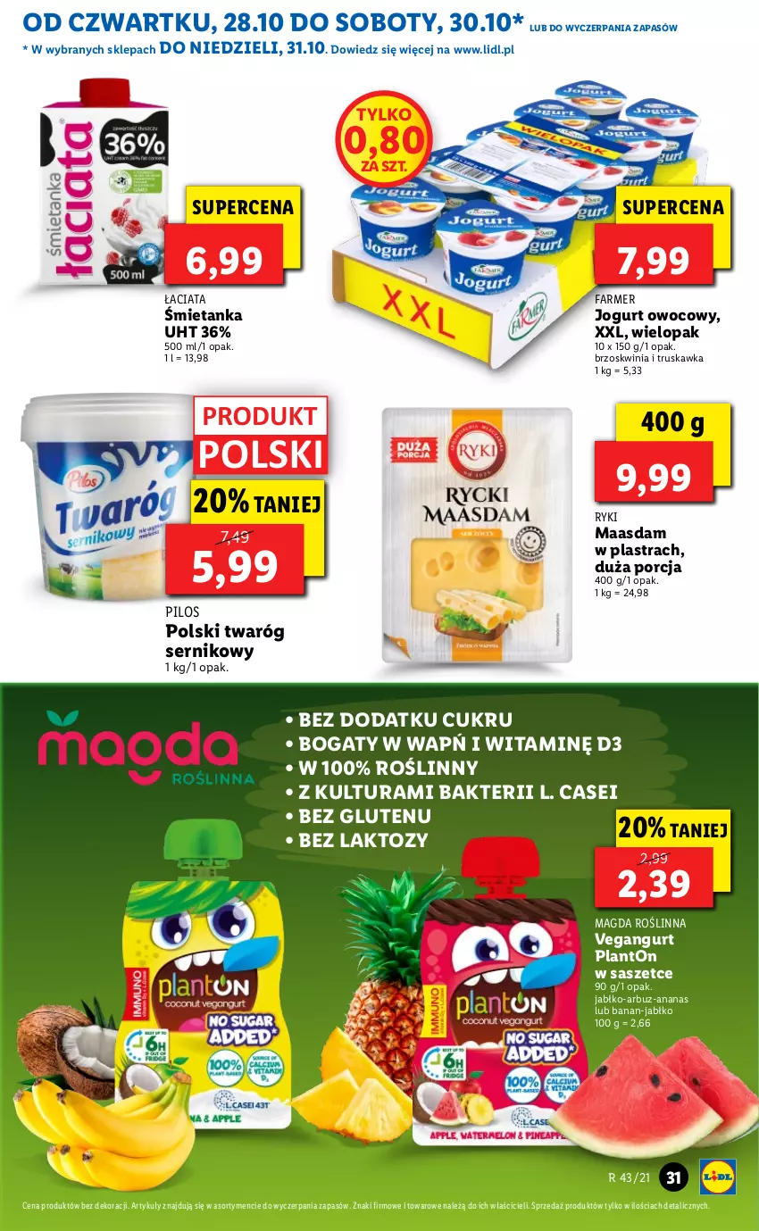 Gazetka promocyjna Lidl - GAZETKA - ważna 28.10 do 31.10.2021 - strona 31 - produkty: Ananas, Arbuz, Fa, Jogurt, Jogurt owocowy, Maasdam, Pilos, Por, Ser, Twaróg, Vegangurt