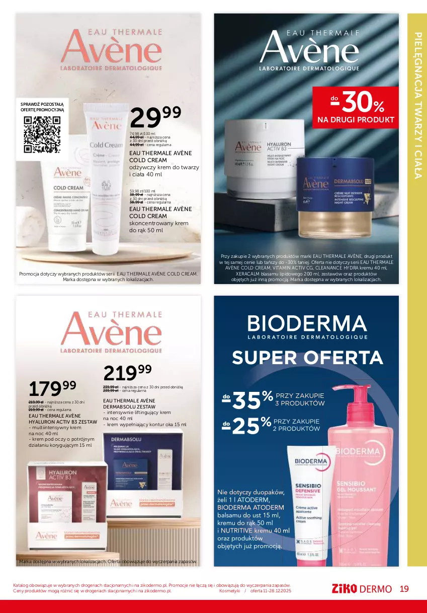 Gazetka promocyjna Ziko - Gazetka Ziko Dermo - ważna 11.12 do 28.12.2025 - strona 19 - produkty: Avène, Cold Cream, Krem do rąk, Krem do twarzy, Krem na dzień, Krem na noc, Krem pod oczy, Ser, Vichy, XeraCalm