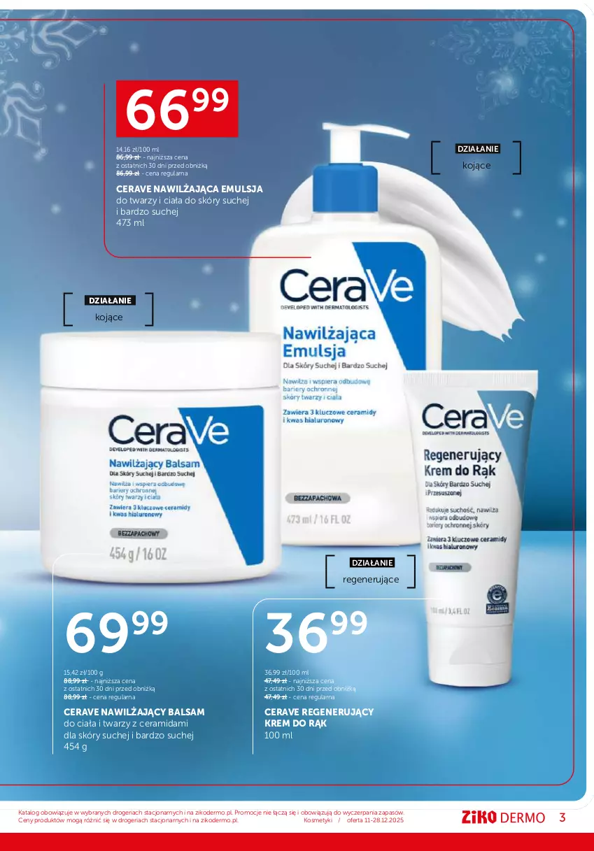 Gazetka promocyjna Ziko - Gazetka Ziko Dermo - ważna 11.12 do 28.12.2025 - strona 3 - produkty: Atoderm, Balsam do ciała, Bioderma, CeraVe, Emulsja, Krem do rąk, La Roche-Posay, Nawilżający balsam, Tran