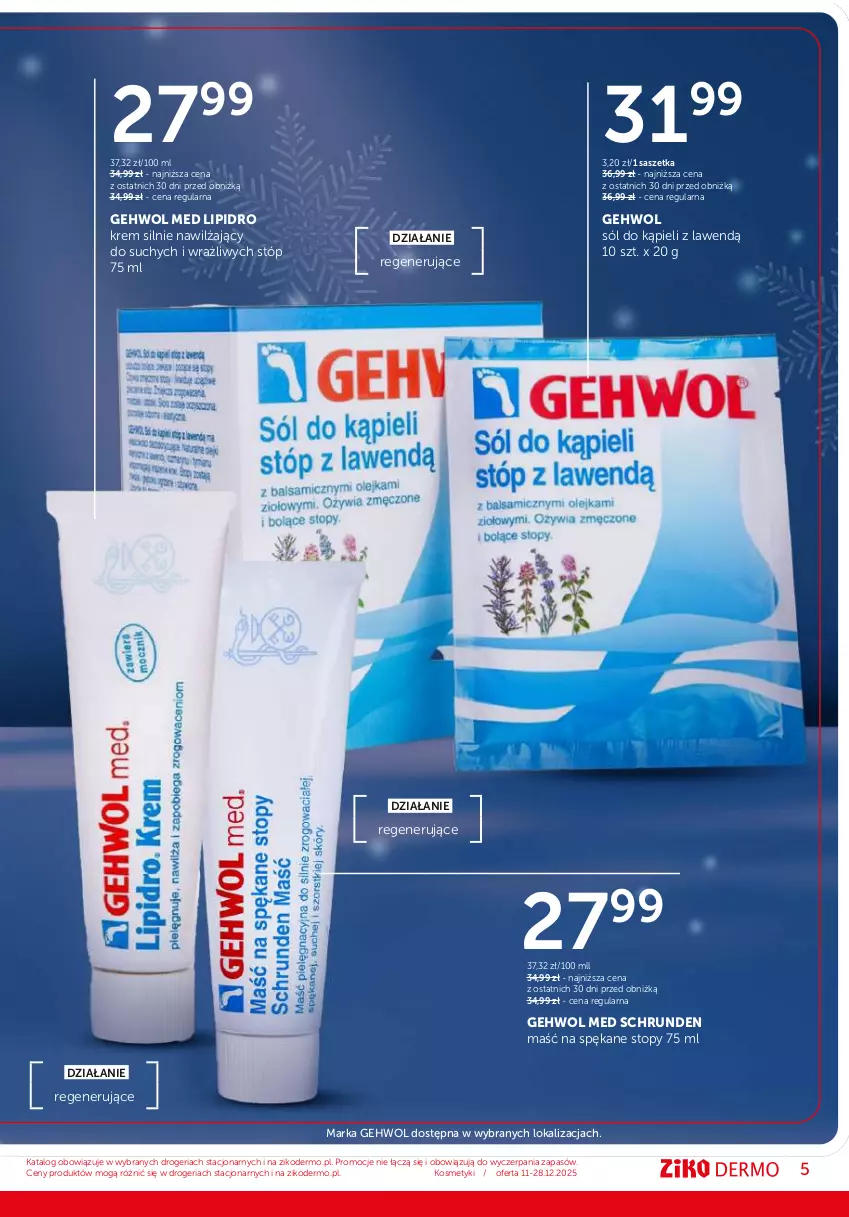 Gazetka promocyjna Ziko - Gazetka Ziko Dermo - ważna 11.12 do 28.12.2025 - strona 5 - produkty: Gehwol, Krem do rąk, Krem do stóp, Maska, Sól, Sól do kąpieli, Top, Tran, Ziaja
